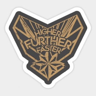 Higher Further Faster (distressed) Sticker